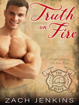 cover image of Truth on Fire